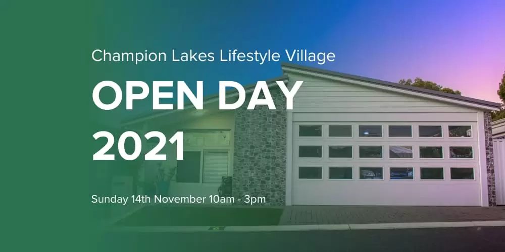 Open Day 2021 – Champion Lakes Lifestyle Village